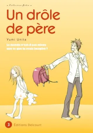 Un drôle de père, Tome 3