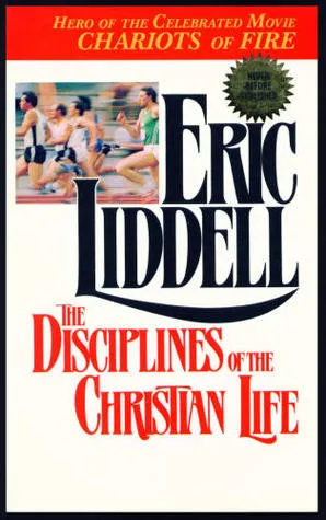 The Disciplines Of The Christian Life