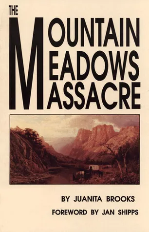 The Mountain Meadows Massacre