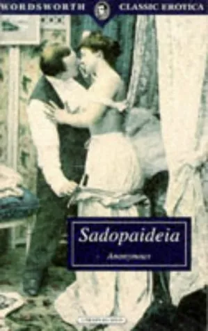 Sadopaideia (Wordsworth Classic Erotica)