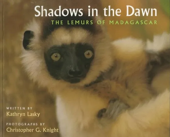 Shadows in the Dawn: The Lemurs of Madagascar