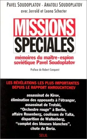 Missions spéciales : Mémoires du maître-espion soviétique Pavel Soudoplatov