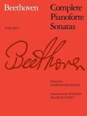 Beethoven: Complete Pianoforte Sonatas, Volume I