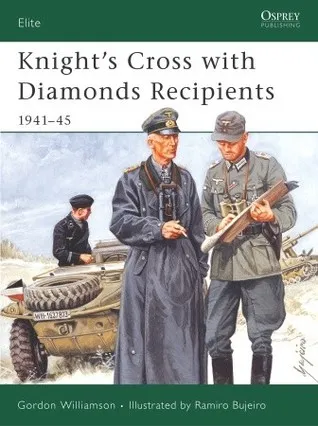 Knight's Cross with Diamonds Recipients: 1941–45