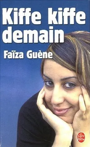 Kiffe Kiffe Demain (French Edition)