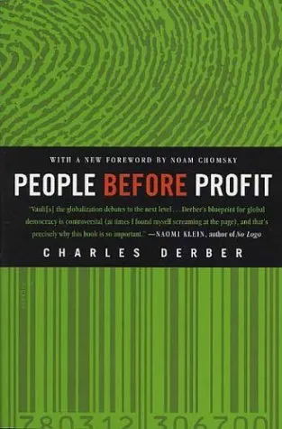 People Before Profit: The New Globalization in an Age of Terror, Big Money, and Economic Crisis