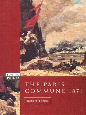 The Paris Commune 1871