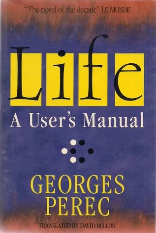 Life, A User's Manual: Fictions