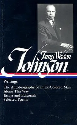 James Weldon Johnson: Writings