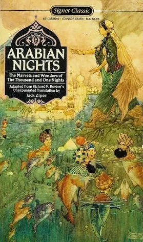 Arabian Nights: The Marvels and Wonders of The Thousand and One Nights