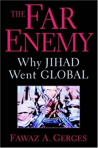 The Far Enemy: Why Jihad Went Global