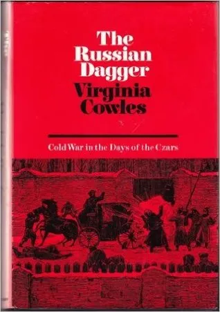 The Russian Dagger: Cold War In The Days Of The Czars