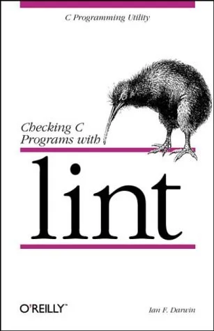 Checking C Programs with Lint