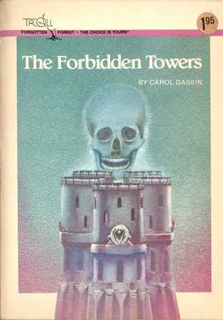 The Forbidden Towers