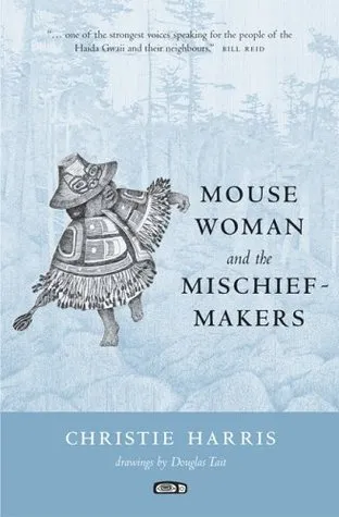 Mouse Woman and the Mischief Makers