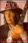 Neil Young: Dont Be Denied : "the Canadian Years"