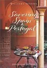 Savoring Spain & Portugal: Recipes and Reflections on Iberian Cooking