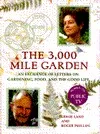 The 3000-Mile Garden: An Exchange of Letters on Gardening, Food, and the Good Life