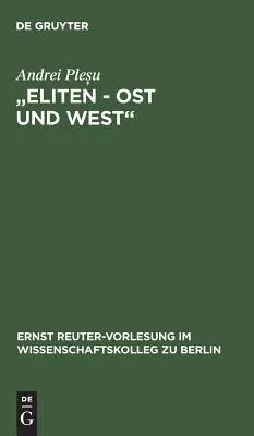 Eliten - Ost Und West