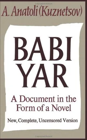 Babi Yar: A Document in the Form of a Novel