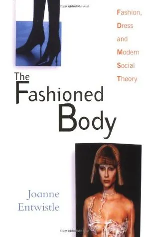 The Fashioned Body: An Introduction