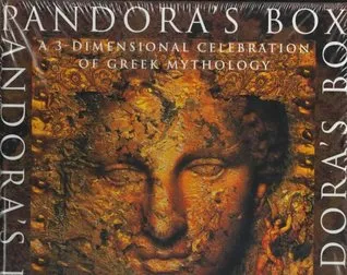 Pandora's Box: A Three-Dimensional Celebration of the Mythology of Ancient Greece