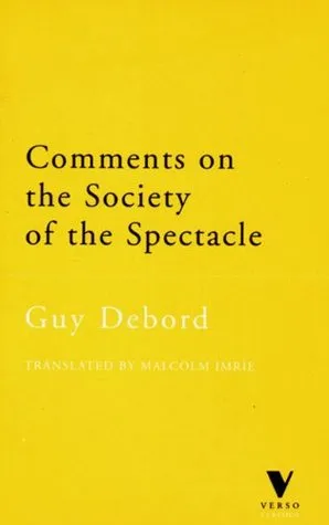 Comments on the Society of the Spectacle