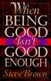 When Being Good Isn