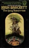 The Long Tomorrow