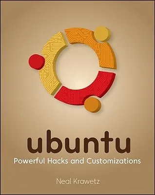 Ubuntu: Powerful Hacks and Customizations