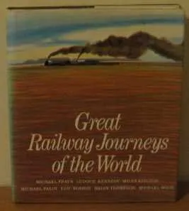 Great Railway Journeys of the World