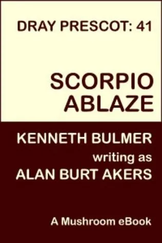 Scorpio Ablaze [Dray Prescot #41]