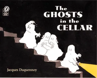 The Ghosts in the Cellar