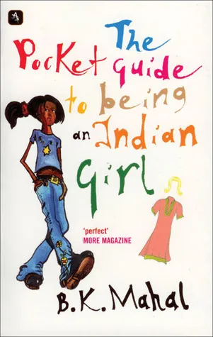 Pocket Guide to Being an Indian Girl