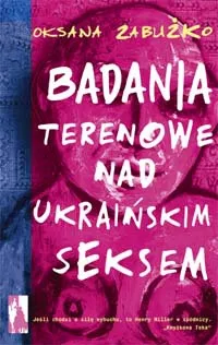 Badania terenowe nad ukrai?skim seksem