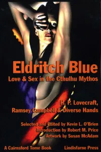 Eldritch Blue: Love & Sex in the Cthulhu Mythos