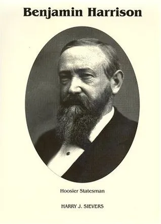 Benjamin Harrison Vol. 2: Hoosier Statesman