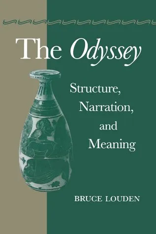 The Odyssey: Structure, Narration, and Meaning