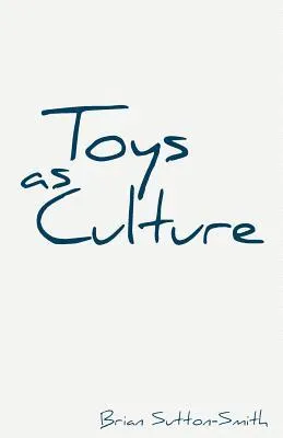 Toys As Culture