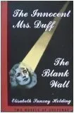 The Innocent Mrs. Duff / The Blank Wall (Two Novels Of Suspense)