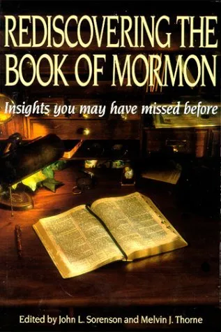 Rediscovering the Book of Mormon