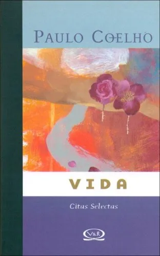 Vida - Citas Selectas