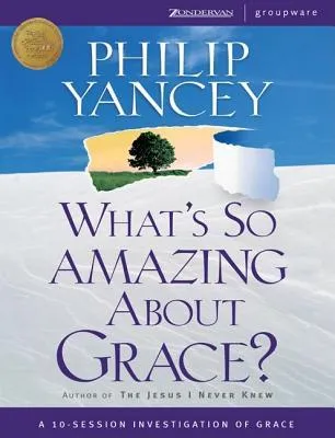 What's So Amazing About Grace?: Curriculum With Books and Video