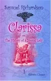 Clarissa; Or, The History Of A Young Lady: Volume 1