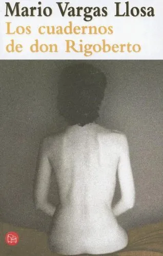 Los Cuadernos De Don Rigoberto