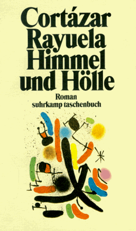 Rayuela: Himmel und Hölle