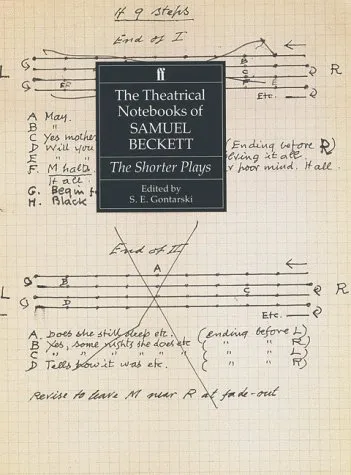 Shorter Plays, Volume 4 (Limited slipcased edition): The Theatrical Notebooks of Samuel Beckett