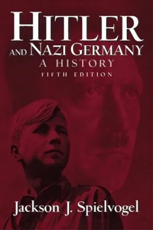 Hitler and Nazi Germany: A History