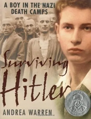 Surviving Hitler: A Boy in the Nazi Death Camps