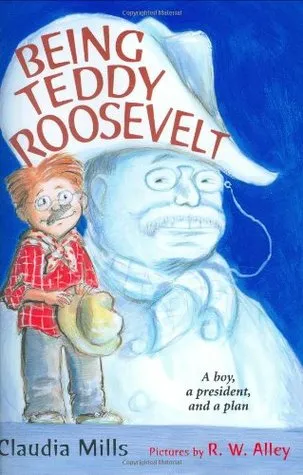 Being Teddy Roosevelt